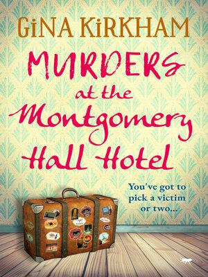 cover image of Murders at the Montgomery Hall Hotel